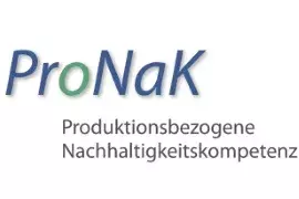 Verbundvorhaben Produktionsbezogene Nachhaltigkeitskompetenz ProNaK - Teilprojekt A: Erprobung, Umsetzung und Verbreitung produktionsbezogener Nachhaltigkeitskompetenz unter Berücksichtigung von Organisationsstruktur und -kultur – Logo